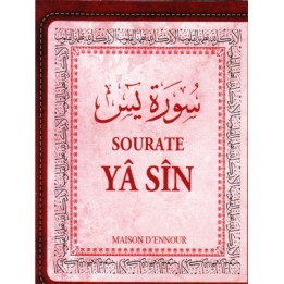 Sourate YÂ SÎN (Arabe- Français- Phonétique