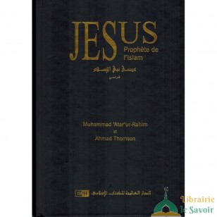 Jésus, prophète de l'Islam - Iph