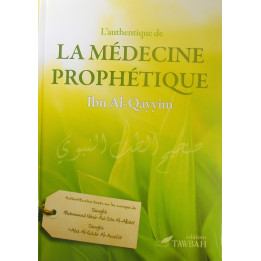 L'authentique de la médecine prophétique