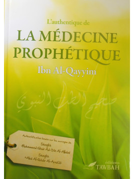 L'authentique de la médecine prophétique