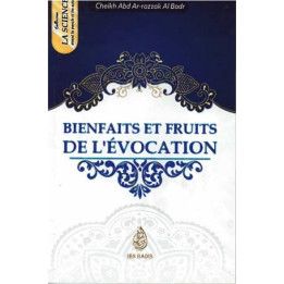 BIENFAITS ET FRUITS DE L’ ÉVOCATIONS 