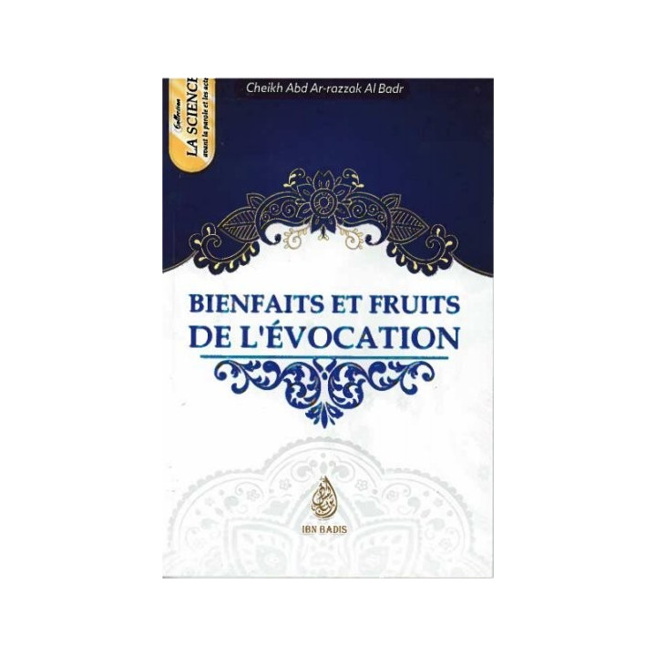 BIENFAITS ET FRUITS DE L’ ÉVOCATIONS 