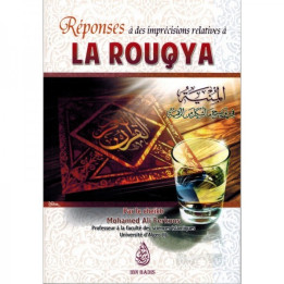 Réponses à des imprécisions relatives à la rouqya
