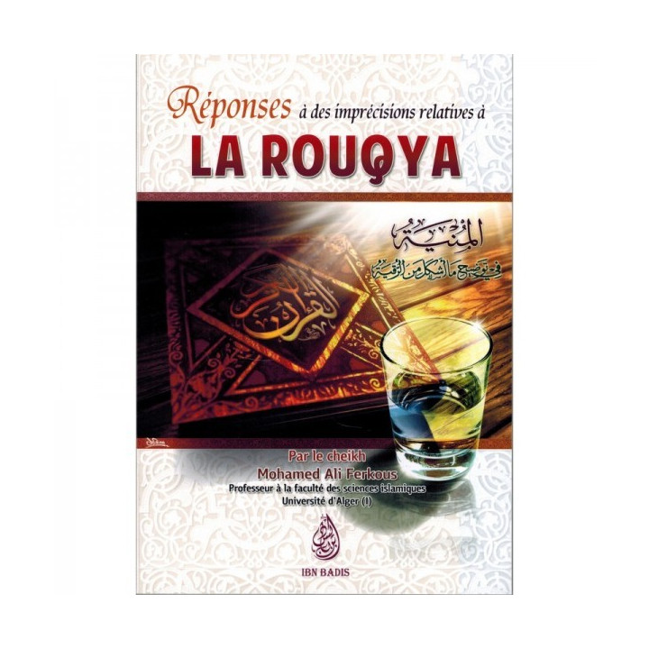 Réponses à des imprécisions relatives à la rouqya