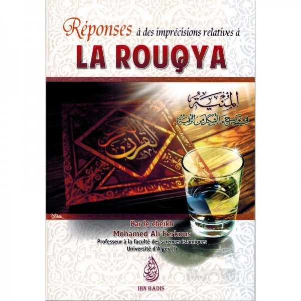 Réponses à des imprécisions relatives à la rouqya