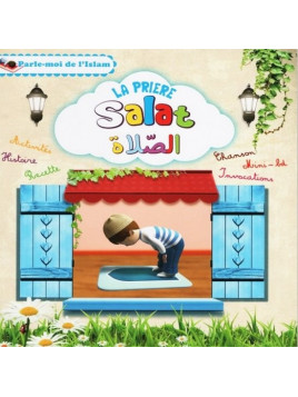  Parle-moi de l'Islam 2 : La prière - Salât