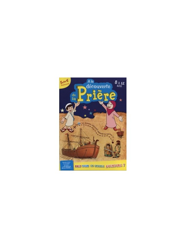 A la découverte de la Prière 