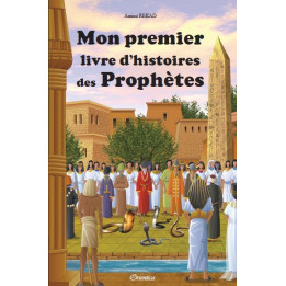 Mon Premier Livre d'Histoires des Prophètes