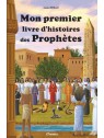 Mon Premier Livre d'Histoires des Prophètes