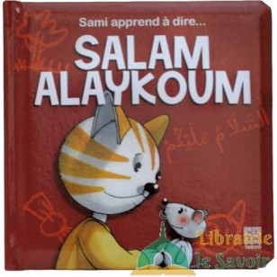 Sami apprend à dire... Salam alaykoum