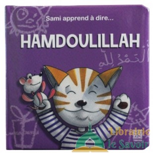 Sami apprend à dire... Hamdoulillah