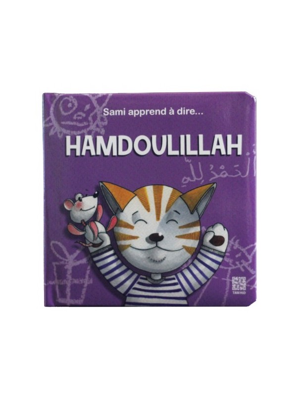 Sami apprend à dire... Hamdoulillah