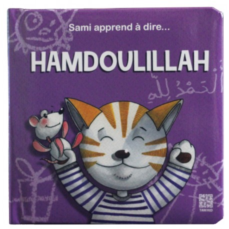 Sami apprend à dire... Hamdoulillah