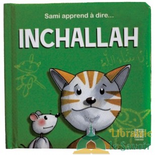  Sami apprend à dire... Inchallah