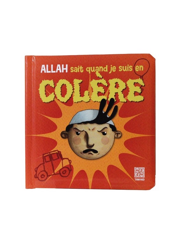 Allah sait quand je suis en colère