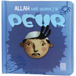 Allah sait quand j'ai peur