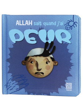 Allah sait quand j'ai peur