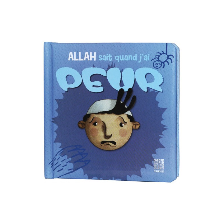 Allah sait quand j'ai peur