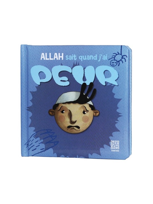 Allah sait quand j'ai peur