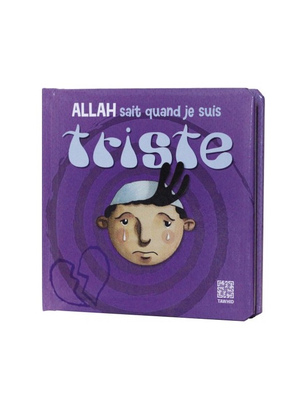 Allah sait quand je suis triste