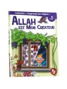 Allah est mon créateur - collection j'apprends ma religion n°1- Edition Tawhid