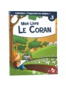 Mon Livre, le Coran  - collection j'apprends ma religion n°3 - Edition Tawhid