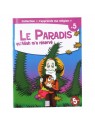 Le Paradis qu'Allah m'a réservé  - collection j'apprends ma religion n°5 - Edition Tawhid