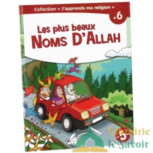 Les plus beaux noms d'Allah - collection j'apprends ma religion n°6- Edition Tawhid