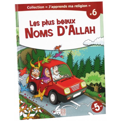 Les plus beaux noms d'Allah - collection j'apprends ma religion n°6- Edition Tawhid