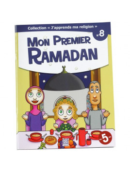 Mon premier Ramadan  - collection j'apprends ma religion n°8- Edition Tawhid
