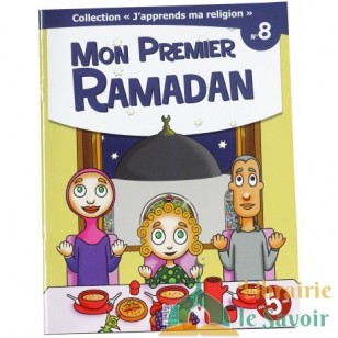 Mon premier Ramadan  - collection j'apprends ma religion n°8- Edition Tawhid