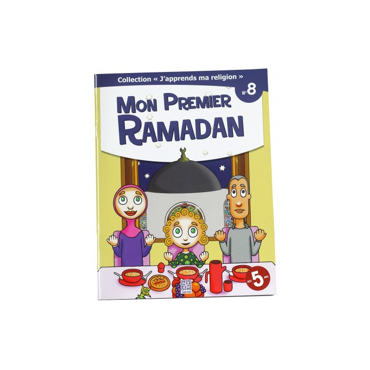 Mon premier Ramadan  - collection j'apprends ma religion n°8- Edition Tawhid