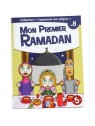 Mon premier Ramadan  - collection j'apprends ma religion n°8- Edition Tawhid