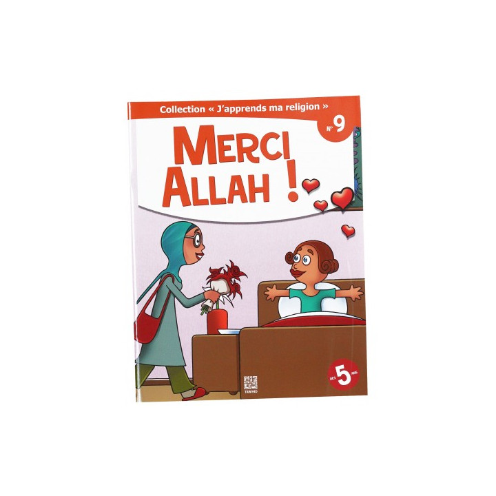 Merci Allah ! - collection j'apprends ma religion n°9- Edition Tawhid