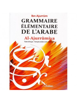 Grammaire Elémentaire de l'Arabe, Al-Ajurrûmiya