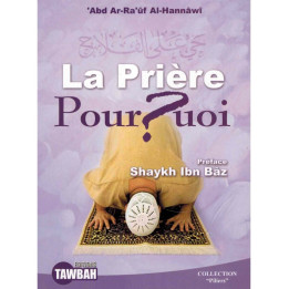 La prière pourquoi - Tawbah