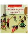 C'est quoi au juste la prière ? (À partir de 5ans), Série « Des mots simples pour les petits » - Graines de foi