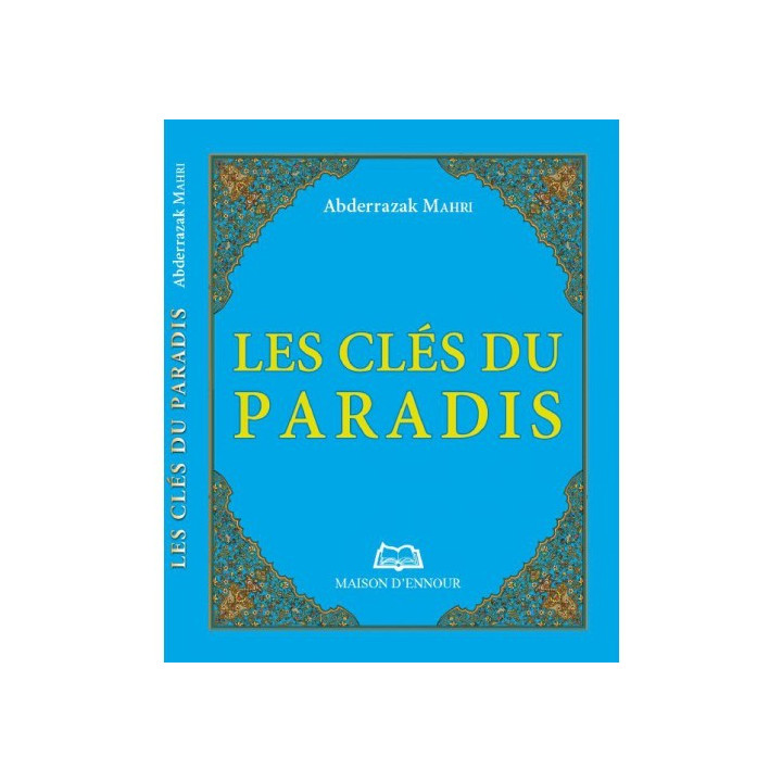 Les clés du paradis