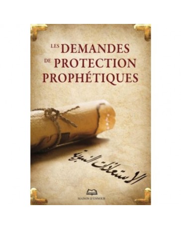 Les demandes de protection prophétiques