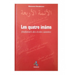 Les Quatre Imâms fondateurs des écoles Sunnites
