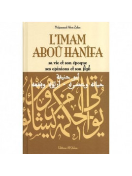 L'Imam Abou Hanifa - Par Mohammad Abou Zahra