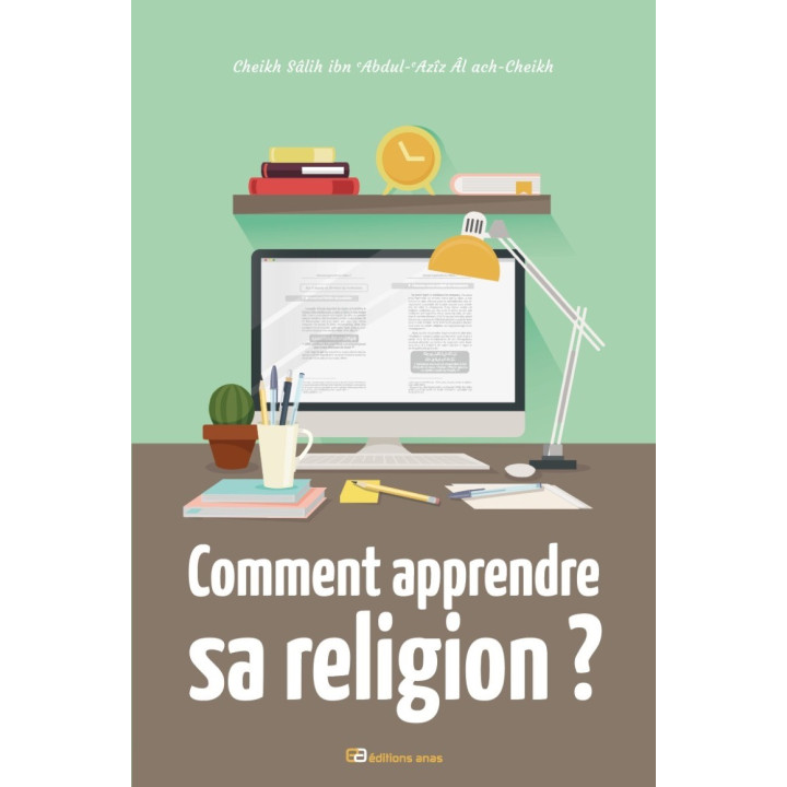 COMMENT APPRENDRE SA RELIGION ?