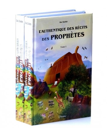 L'authentique des récits des prophètes (Histoires illustrées) - 2 tomes