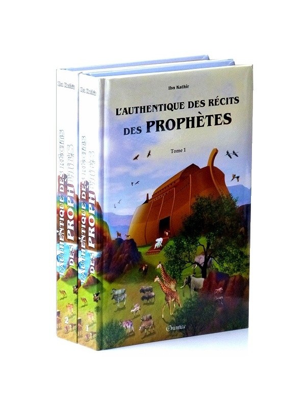 L'authentique des récits des prophètes (Histoires illustrées) - 2 tomes