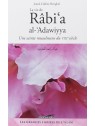 Rabi'a al-'Adawiyya - Une Sainte Musulmane du VIIIe siècle