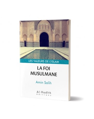 La foi musulmane