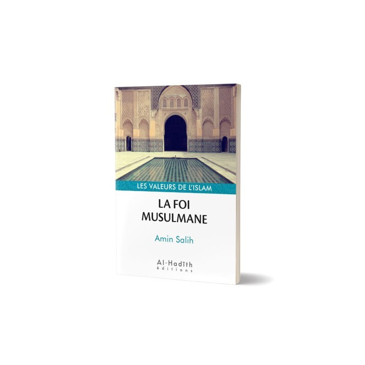 La foi musulmane
