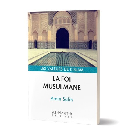 La foi musulmane