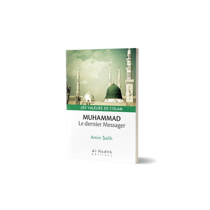 Muhammad, le dernier Messager