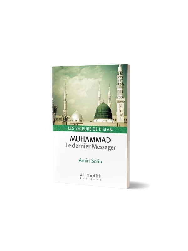Muhammad, le dernier Messager